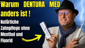 "Frischer Atem, gesunde Zähne: Die bahnbrechende Formel von DENTURA MED erklärt!"